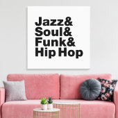 Toile Jazz & Soul & Funk & Hip hop (Insitu(Salon))