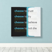 Toile Je Choisis De Faire Confiance, D'Essayer, De Croir (Insitu (Plancher de Bois))