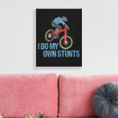 Toile Je Fais Mes Propres Stunts VTT (Insitu(Salon))