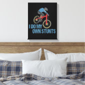 Toile Je Fais Mes Propres Stunts VTT (Insitu(Chambre))