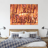 Toile Je mange du texte Bacon avec Arrière - plan (Insitu(Chambre))
