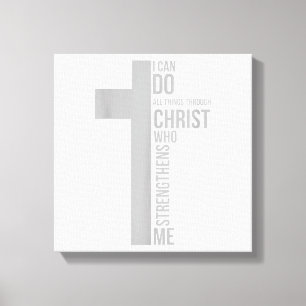 Toile Je Peux Faire Tout Par Le Christ Qui Renforce