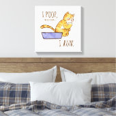 Toile Je Poop, Donc Je Cours Drôle Chat (Insitu(Chambre))