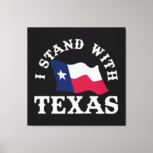 Toile Je suis avec le Texas (Recto)