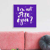 Toile Je suis dehors Es-tu ? (Insitu(Salon))