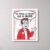 Toile Je suis du même avis (Recto)