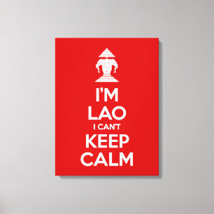 Toile Je suis Lao je ne peux pas garder le calme