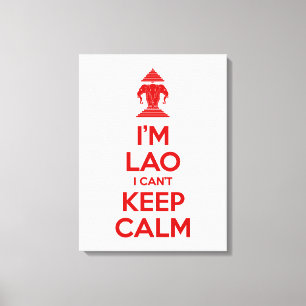 Toile Je suis Lao je ne peux pas garder le calme