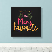 Toile Je suis le préféré de maman (Insitu (Plancher de Bois))