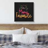 Toile Je suis le préféré de maman (Insitu(Chambre))