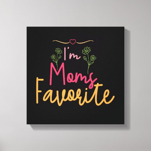 Toile Je suis le préféré de maman (Recto)