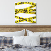 Toile Je suis offensé que la police ne croise pas (Insitu(Chambre))