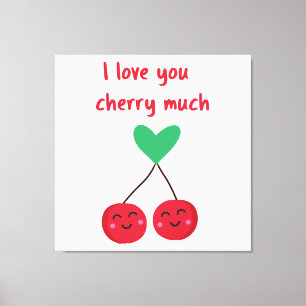 Toile Je t'aime Cherry Beaucoup Valentine