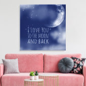 Toile Je t'aime sur la Lune et sur le dos (Insitu(Salon))