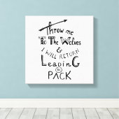 Toile Jetez-moi aux loups ! Citation motivante (Insitu (Plancher de Bois))