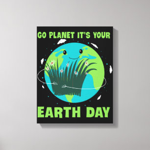 Toile Jour des terres : Go Planet C'est ton Jour des ter