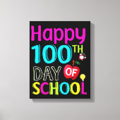 Toile Joyeux 100ème jour d'école (Recto)