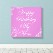 Toile Joyeux anniversaire ma mère (Insitu (Plancher de Bois))