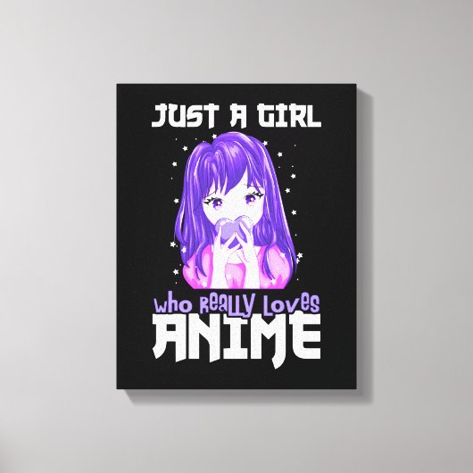 Toile Juste une fille qui aime vraiment l'Anime en viole (Recto)