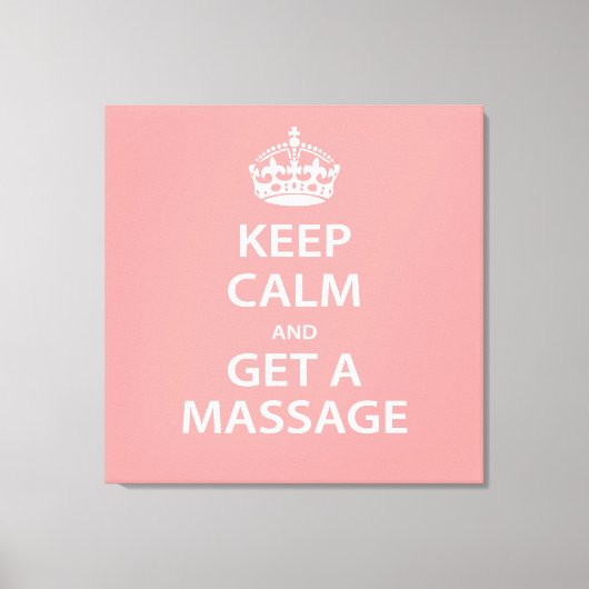 Toile Keep Calm and Get a massage (Recto)