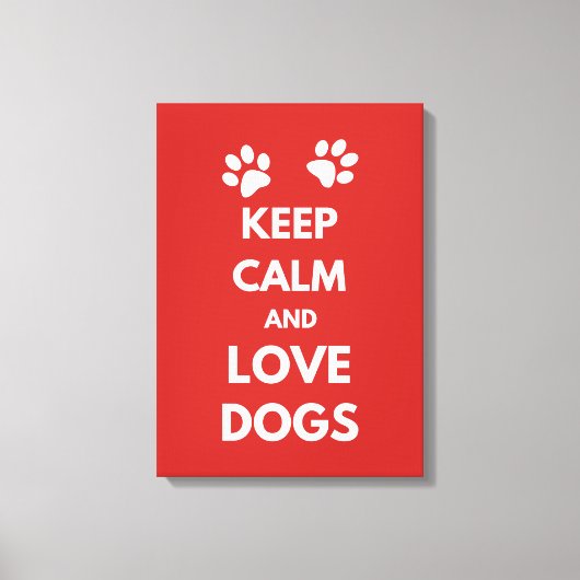 Toile Keep calm and love dogs (Recto)