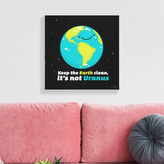 Toile Keep The Earth Clean (Insitu(Salon))