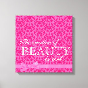 Toile "La création de beauté est de l'art" ruban rose da