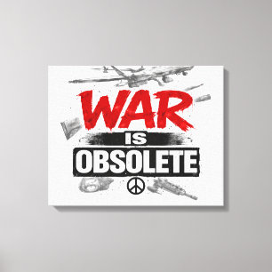 Toile La guerre est obsolète – Conception de protestatio