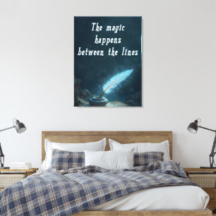 Toile "La magie se produit entre les lignes"