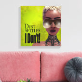 Toile La poussière ne s'installe pas (Insitu(Salon))