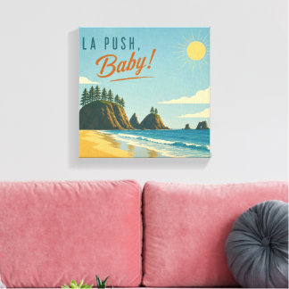 Toile La Push, Baby! Affiches d'art de voyage côtiers vi