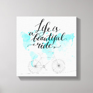 Toile La vie est un beau bleu de tour
