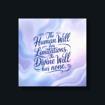 Toile La Volonté Divine n'a Aucune Limitation. Inspirati<br><div class="desc">Élevez votre espace avec cette puissante affirmation spirituelle : "La volonté humaine a des limites. La Volonté Divine n'en a pas." Cette citation élégamment scénarisée est dressée contre un pastel serein et fluide arrière - plan de lavande et de bleu doux, évoquant la beauté sans limite de la présence divine....</div>