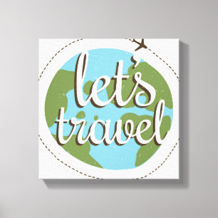 Toile Laisse aller voyage