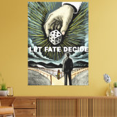 Toile Laisser le sort décider (Insitu(Salon))