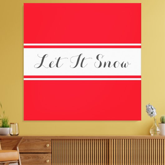 Toile LAISSER NEIGE Texte Élégant Sporty Red White Strip (Insitu(Salon))
