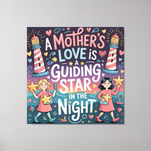 Toile L'amour d'une mère est une étoile guide dans la nu (Recto)