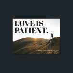 Toile L'amour est la mémoire du patient, événement Photo<br><div class="desc">Un message typographique superposé que l'amour est patient est équilibré par un texte customisé pour commémorer un mariage,  un fiançailles,  une réunion et plus encore. Téléchargez une grande image haute résolution pour créer votre propre art mural unique et garder vivante la mémoire de ce moment spécial.</div>