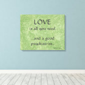 Toile L'Amour Et Un Bon Psychiatre (Insitu (Plancher de Bois))
