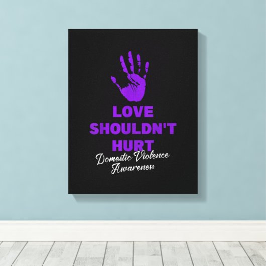 Toile L'amour ne devrait pas faire mal porter la violenc (Insitu (Plancher de Bois))