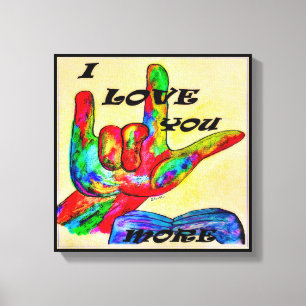 Toile Langue des signes américaine d'ASL JE T'AIME PLUS
