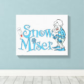 Toile L'ANNÉE SANS SANTA CLAUS™ | Snow Miser (Insitu (Plancher de Bois))