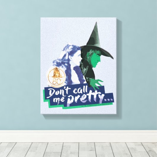 Toile L'assistant d'Oz™ | Don't Call Me Pretty (Insitu (Plancher de Bois))