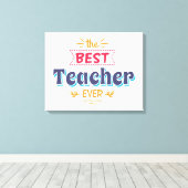 Toile Le meilleur enseignant jamais (Insitu (Plancher de Bois))