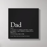 Toile Le Meilleur Fun Black Daddy Father Definition<br><div class="desc">Personalise the definition for your special dad,  daddy,  papa or father to create a unique gift for Farther's day,  birthdays,  Christmas or any day you want to show how much he he to you. C'est un jour parfait pour le show him how amazing. Conçu par Thisnotme ©</div>