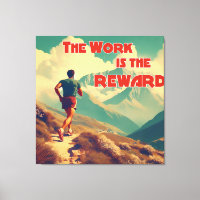 Le Travail Est La Récompense Runner Mountains