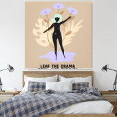 Toile Leaf the Drama (Insitu(Chambre))