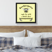 Toile Les apiculteurs font du monde un endroit plus doux (Insitu(Chambre))