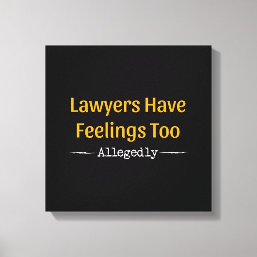 Toile Les Avocats Ont Trop De Sentiments - Procureur (Recto)