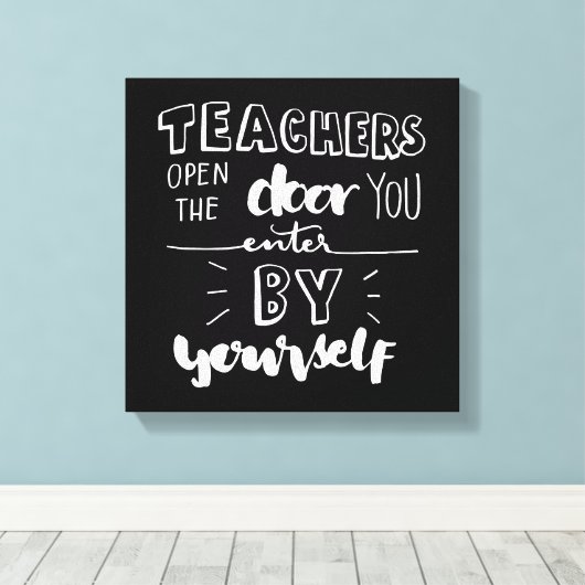 Toile Les Enseignants Ouvrent La Porte Que Vous Entrez P (Insitu (Plancher de Bois))